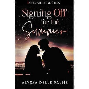 Signing off for the summer