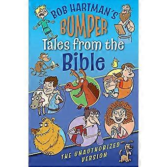 Contes de pare-chocs de la Bible (la Version non autorisée)