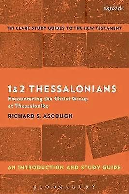 1 & 2 Thessalonians: An Introduction and Study Guide