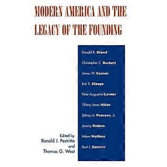 A América Moderna e o Legado da Fundação - Bloomsbury Publishing PLC - Capa dura - Livro em inglês - História