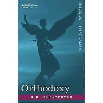 Ortodoksisuus - G. K. Chesterton - Pehmeäkantinen kirja