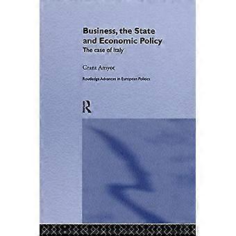 Business The State and Economic Policy The Case of Italy