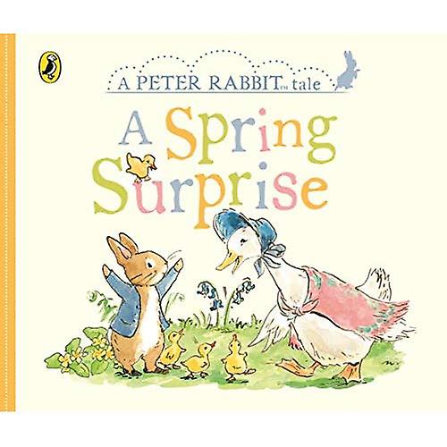 Cuentos de Peter Rabbit - una sorpresa de primavera [libro]