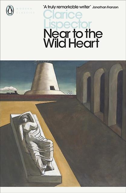 Near To The Wild Heart by Clarice Lispector Paperback