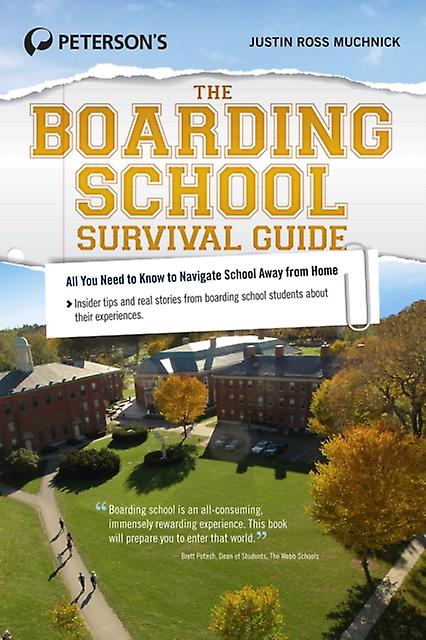 The Boarding School Survival Guide by Justin Ross Muchnick Paperback