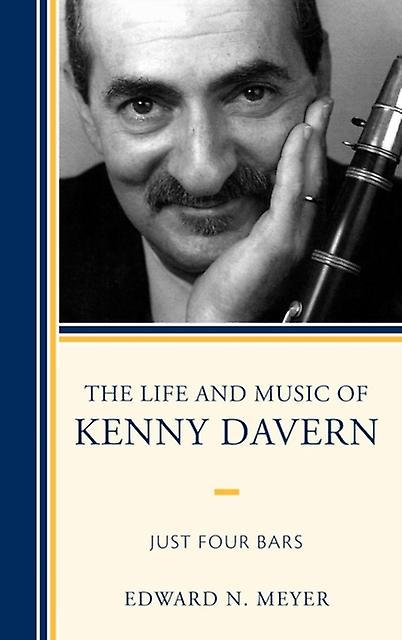 The Life And Music Of Kenny Davern by Edward N. Meyer Paperback Book