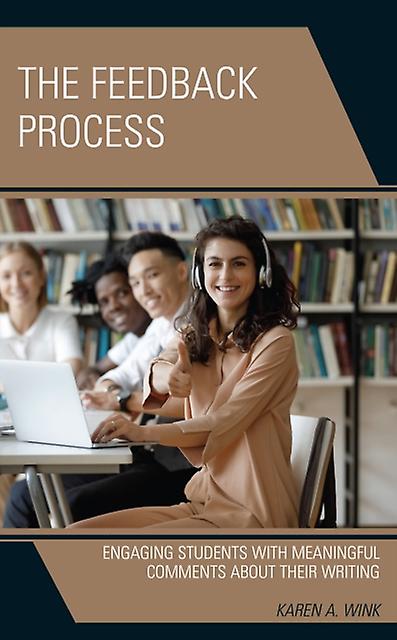 The Feedback Process by Karen A. Wink Paperback Book