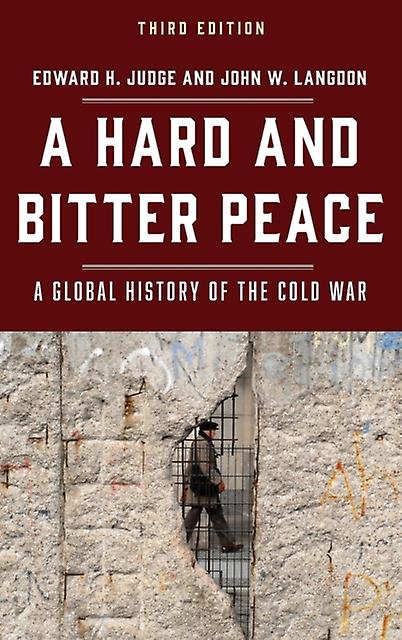 A Hard And Bitter Peace by John W. Langdon Paperback Book