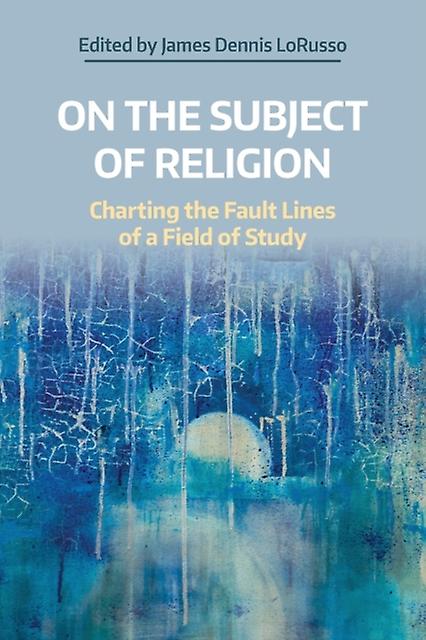 On The Subject Of Religion Paperback Book