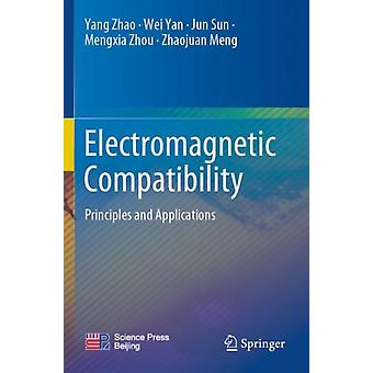 Electromagnetic Compatibility Principles And Applications - Yang Zhao