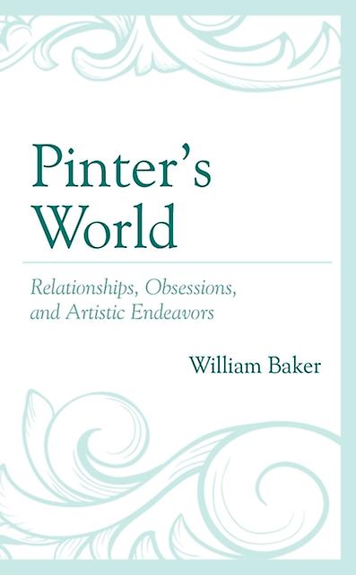Pinters World by William Baker Paperback Book