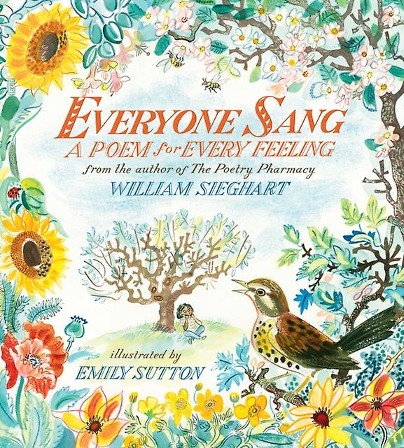 Everyone Sang A Poem For Every Feeling Paperback Book