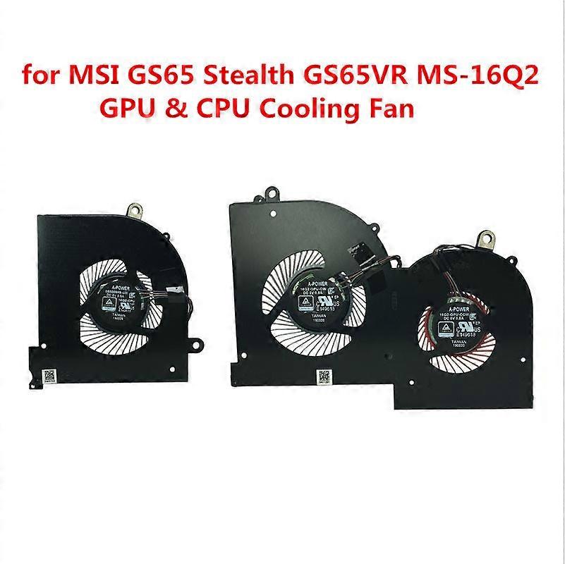 GPU CPU Cooling fans for MSI GS65 GS65VR P65 MS-16Q2 MS-16Q1 16Q3 Laptop VGA Cooler Fan 5V 4PIN 16Q2-CPU-CW BS5005HS-U31  SZRH A-F