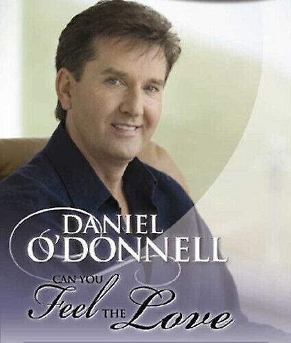 Daniel ODonnell Can You Feel the Love DVD (2007) Daniel ODonnell cert E - Region 2