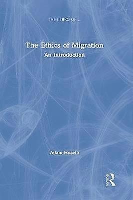 The Ethics of Migration
