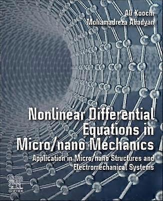 Nonlinear Differential Equations in Micro/nano Mechanics