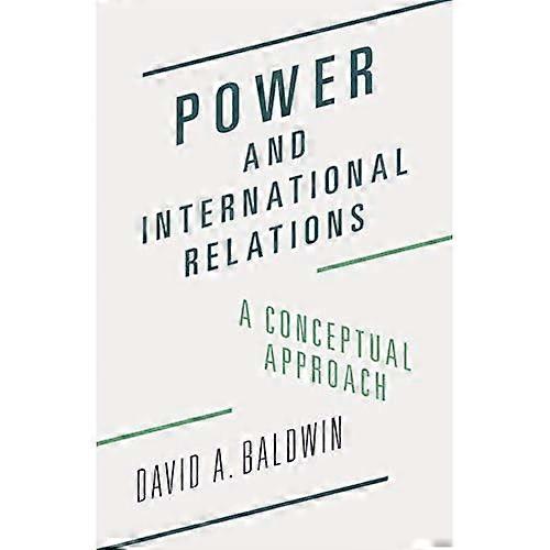 Power and International Relations: A Conceptual Approach