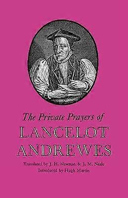 The Private Prayers of Lancelot Andrewes