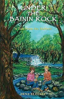 Under the Bainin Rock A Tale from the Hollows