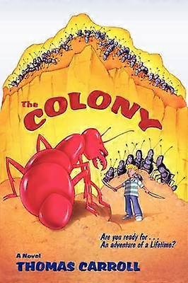 The Colony Softcover