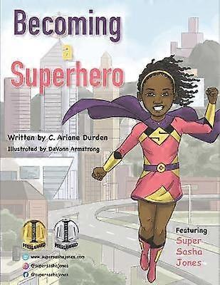 Becoming a Superhero