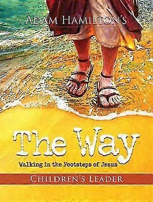 The Way Children's Leader Guide