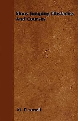 Show Jumping Obstacles And Courses