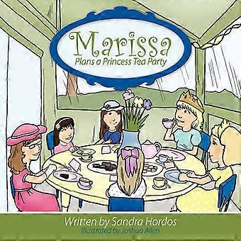 Marissa Plans a Princess Tea Party