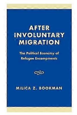 After Involuntary Migration