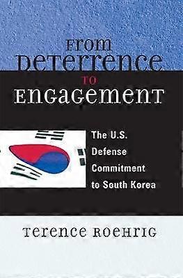 From Deterrence to Engagement