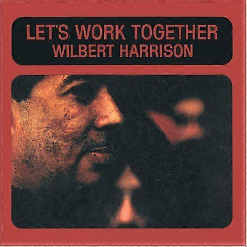 Wilbert Harrison - Let's Work Together  [COMPACT DISCS] USA import