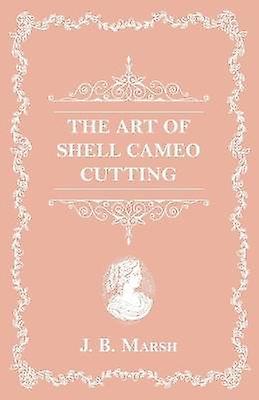 The Art Of Shell Cameo Cutting