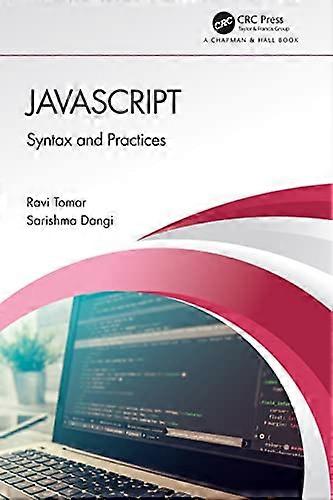 JavaScript Syntax and Practices