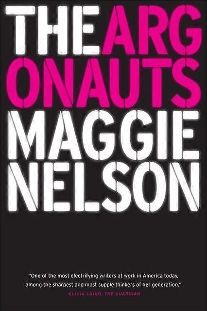 The Argonauts - Maggie Nelson - Memoirs - Graywolf Press - Paperback