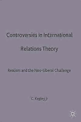 Controversies in International Relations Theory