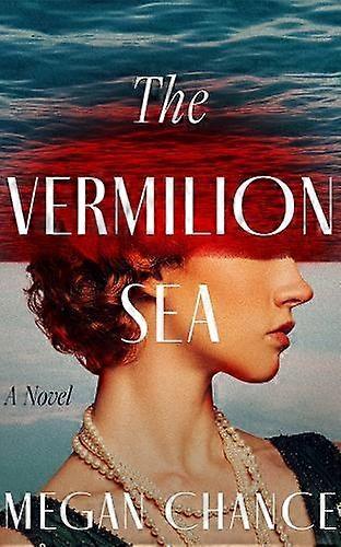 Mer Vermillon - Megan Chance