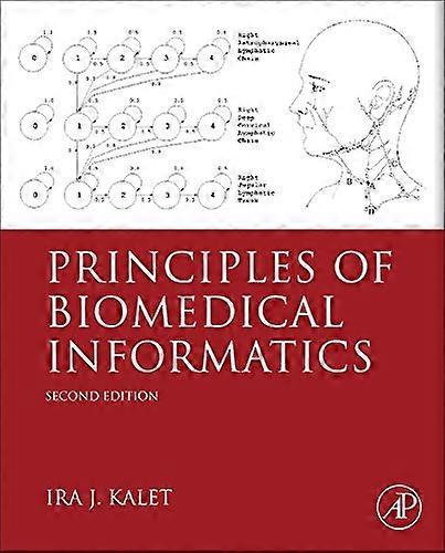 Principles of Biomedical Informatics, 2e