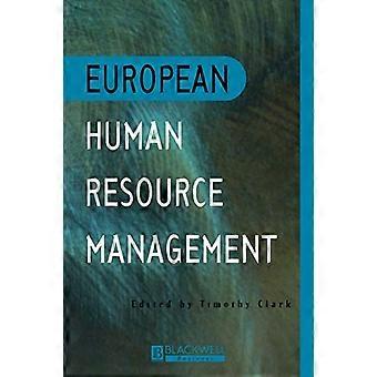 European Human Resource Management : An Introduction to Comparative théorie et pratique