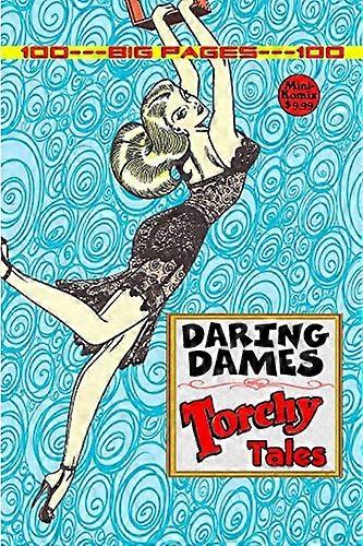 Daring Dames : Contes flamboyants