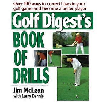 Golf Digest's Buch der Bohrer