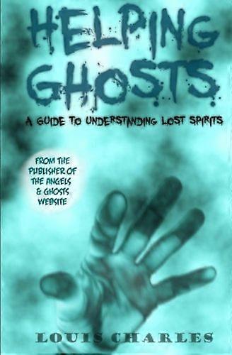 Helping Ghosts