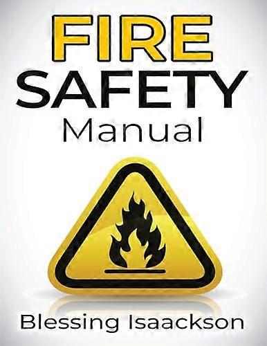 Fire Safety Manual