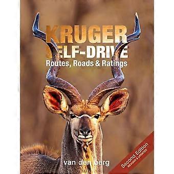 Krüger Selbstfahrer 2. Ausgabe: Routen, Straßen und Bewertungen