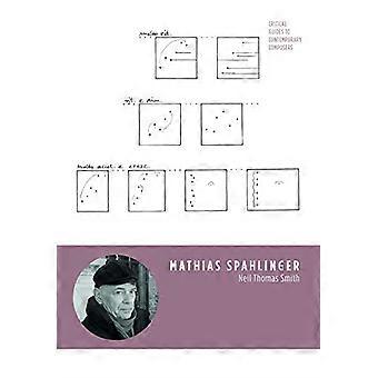Mathias Spahlinger (Kritische gidsen voor hedendaagse componisten)