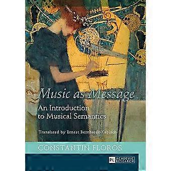 Musica come messaggio: Introduzione alla semantica musicale