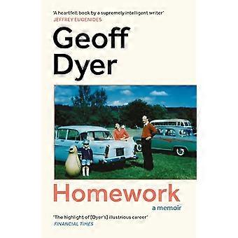 Homework A Memoir