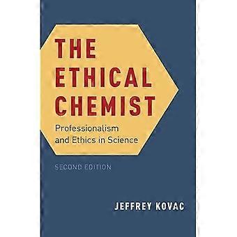 Der ethische Chemiker: Professionalität und Ethik in der Wissenschaft