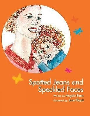 Spotted Jeans and Speckled Faces