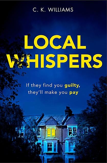 Local Whispers by C. K. Williams Paperback