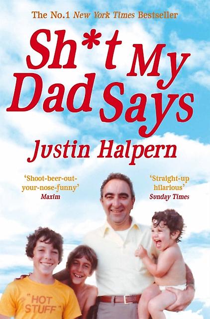 Shit My Dad Says by Justin Halpern Paperback Book